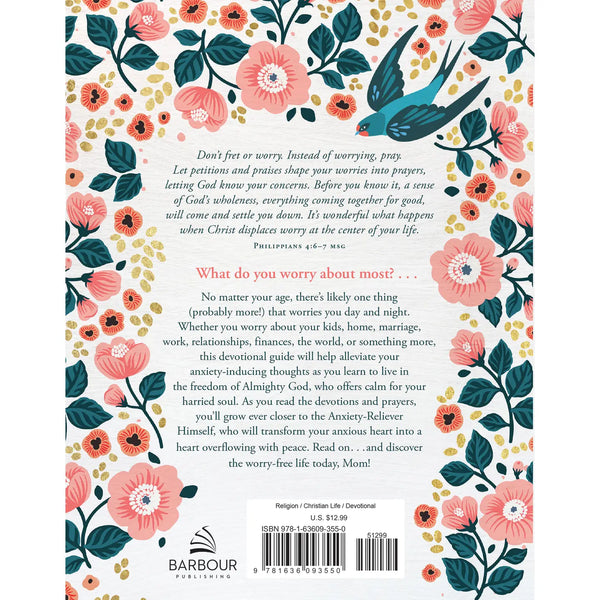 Worry Less, Pray More: Devotions For Moms : 180 Devotions For Moms