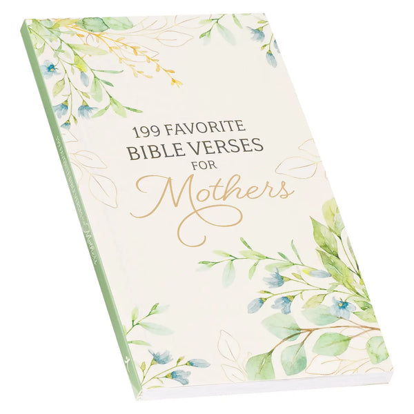 199 Favorite Bible Verses For Mothers Softcover