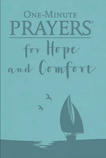 One Minute Prayers For Hope and Comfort