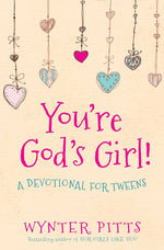 You're God's Girl, Book - Tweens