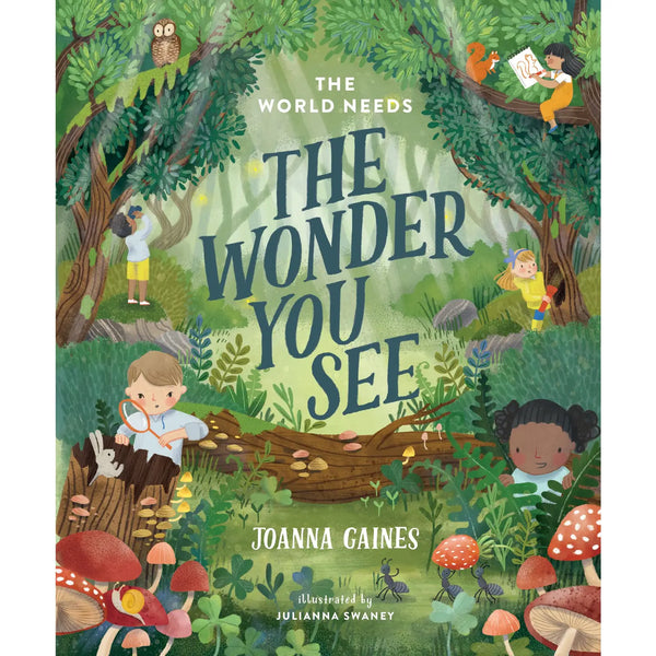 The World Needs the Wonder You See