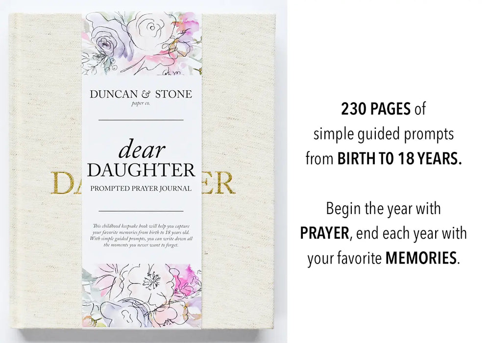 Dear Daughter: Prompted Prayer Journal & Childhood Keepsake